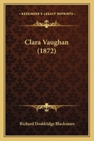 Clara Vaughan 1514745755 Book Cover