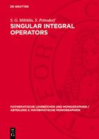 Singular Integral Operators 311271914X Book Cover