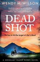 Dead Shot 1775220664 Book Cover