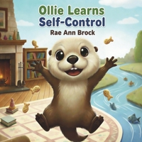 Ollie Learns Self-Control B0GJKRZK78 Book Cover