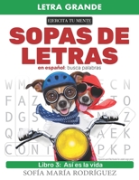 Sopas de Letras en Español – Libro 3: Busca palabra (Spanish word find books for adults large print) • Letra Grande null Book Cover