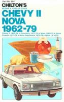 Chevy II/Nova 1962-79 (Chilton's Repair & Tune-Up Guides) 0801968410 Book Cover