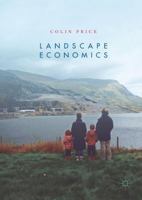 Landscape Economics 3319548727 Book Cover