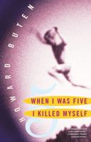 When I Was Five I Killed Myself 0743423003 Book Cover
