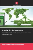 Produção de bioetanol (Portuguese Edition) 6209506143 Book Cover