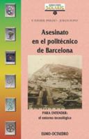 Asesinato en el politécnico: PARA ENTENDER: El entorno tecnológico (Narraciones Solaris) (Spanish Edition) 8480633212 Book Cover