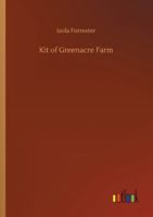 Kit of Greenacre Farm 9354364640 Book Cover