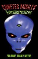 Cohetes Misiles Extraterrestres 0741496208 Book Cover