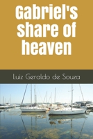 Gabriel's share of heaven B08CPHH58K Book Cover