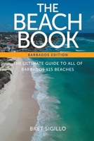 The Beach Book, Barbados edition 0991568729 Book Cover
