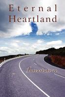 Eternal Heartland: Interstate 20 160880044X Book Cover