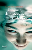 Un jour, ils entendront mes silences 2895972702 Book Cover