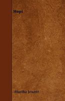 Hopi the Cliff-Dweller 1445580241 Book Cover