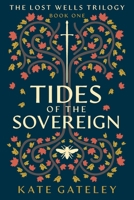 Tides of the Sovereign 103912657X Book Cover