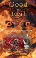 Good and Evil 1453839631 Book Cover