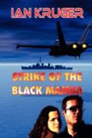 Strike of the Black Mamba 1920265139 Book Cover
