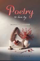 Poetry to Live By 1963254201 Book Cover