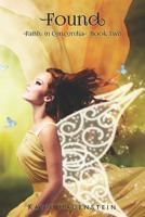 Found (Faith in Concordia Book 2) 1725164345 Book Cover