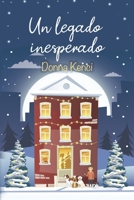 Un legado inesperado B088LD4KKB Book Cover