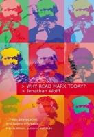 Why Read Marx Today? 0192805053 Book Cover
