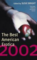 The Best American Erotica - 2002 (Best American Erotica) 0684869152 Book Cover