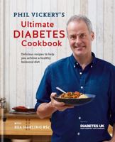 Phil Vickery's Ultimate Diabetes Cookbk 085783407X Book Cover