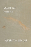 Made by Misery B09CRLCFJB Book Cover