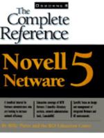 The Complete Reference to Netware 5 (Osborne's Complete Reference Series) 0072118822 Book Cover