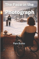 The Face in the Photograph B0GXVJLZBL Book Cover