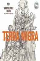 Terra Migra 2075099375 Book Cover