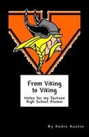 From Viking to Viking: Notes for My Jackson High School Alumni 1546630120 Book Cover