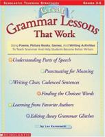 Great Grammar Lessons That Work (Grades 3-6) 0590873032 Book Cover