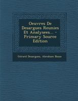 Oeuvres De Desargues Reunies Et Analysees... 1294480413 Book Cover