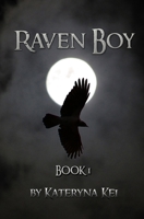 Raven Boy (Raven Boy Saga # 1) 2954249242 Book Cover