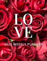 Valentine's 2020 Weekly Planner 1659052815 Book Cover