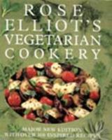 Rose Elliot's Vegetarian Cookery 0004129857 Book Cover