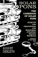 The Casebook of Solar Pons 0523005857 Book Cover