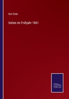 Italien im Frühjahr 1861 0341254789 Book Cover