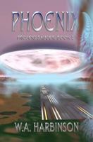 Phoenix (Projekt Saucer 2) 1460948408 Book Cover