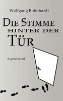 Die Stimme hinter der Tür: Jugendkrimi ab 10 3837044629 Book Cover