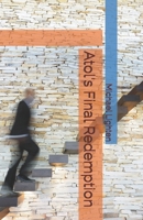 Atol's Final Redemption B097F8VCB8 Book Cover