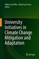 University Initiatives in Climate Change Mitigation and Adaptation 3319895893 Book Cover