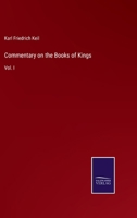 Commentary On the Books of Kings; Volume 1 102251962X Book Cover