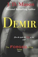 Demir (Forged In Fire #1) 1733825762 Book Cover