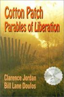 Cotton Patch Parables of Liberation 0836113349 Book Cover