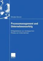 Prozessmanagement Und Unternehmenserfolg 382440804X Book Cover