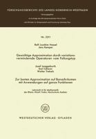 Gewichtige Approximation Durch Variationsvermindernde Operatoren Vom Faltungstyp. Zur Besten Approximation Auf Banachraumen Mit Anwendungen Auf Ganze Funktionen 353102311X Book Cover