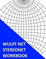 Wulff Net Stereonet Workbook 1533601763 Book Cover