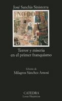 Terror y miseria en el primer franquismo 843762097X Book Cover