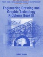 Engineering Drawing and Graphic Technology Problems Book III Workbook 0079113680 Book Cover